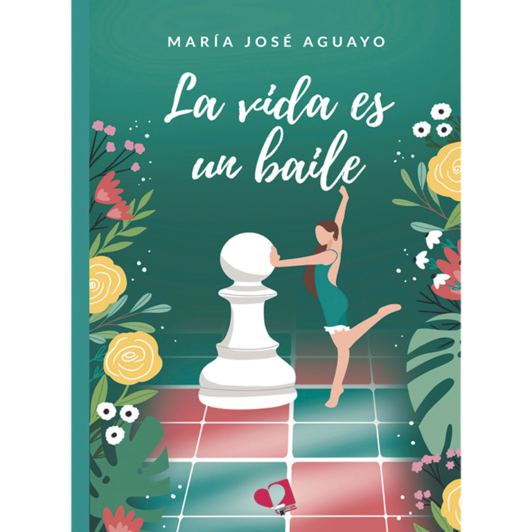 La vida es un baile de María Jose Aguayo Bassi